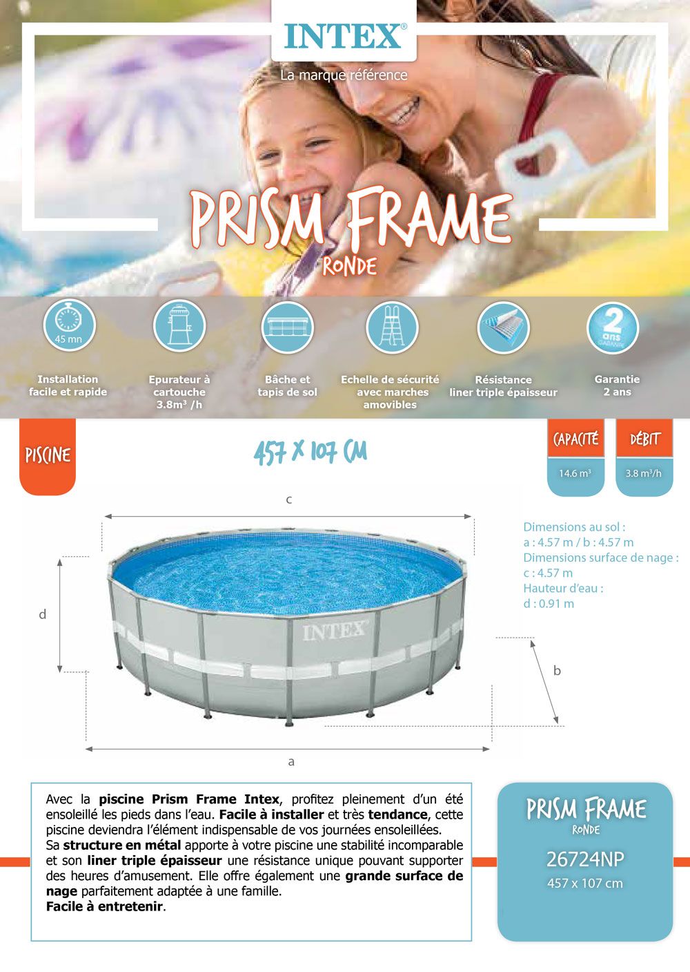 INTEX Kit piscine tubulaire Prism Frame - Ø457 x 106 cm